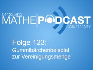 Gummibärchenbeispiel zur Vereinigungsmenge