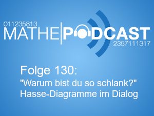 „Warum bist du so schlank?“ – Zwei Hasse-Diagramme im Dialog