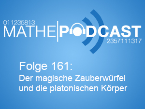 Der magische Zauberwürfel und die platonischen Körper