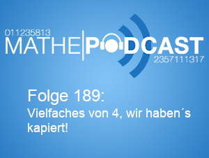 Vielfaches von 4, wir haben’s kapiert!