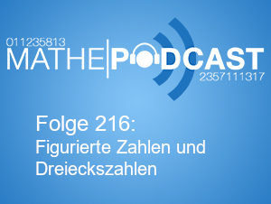 Figurierte Zahlen und Dreieckszahlen