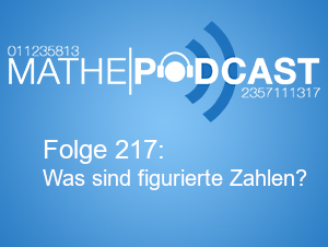 Was sind figurierte Zahlen?