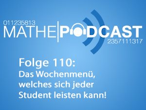 Das Wochenmenü, welches sich jeder Student leisten kann!