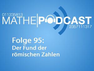 Der Fund der römischen Zahlen